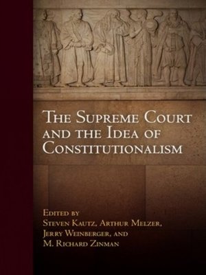 cover image of The Supreme Court and the Idea of Constitutionalism